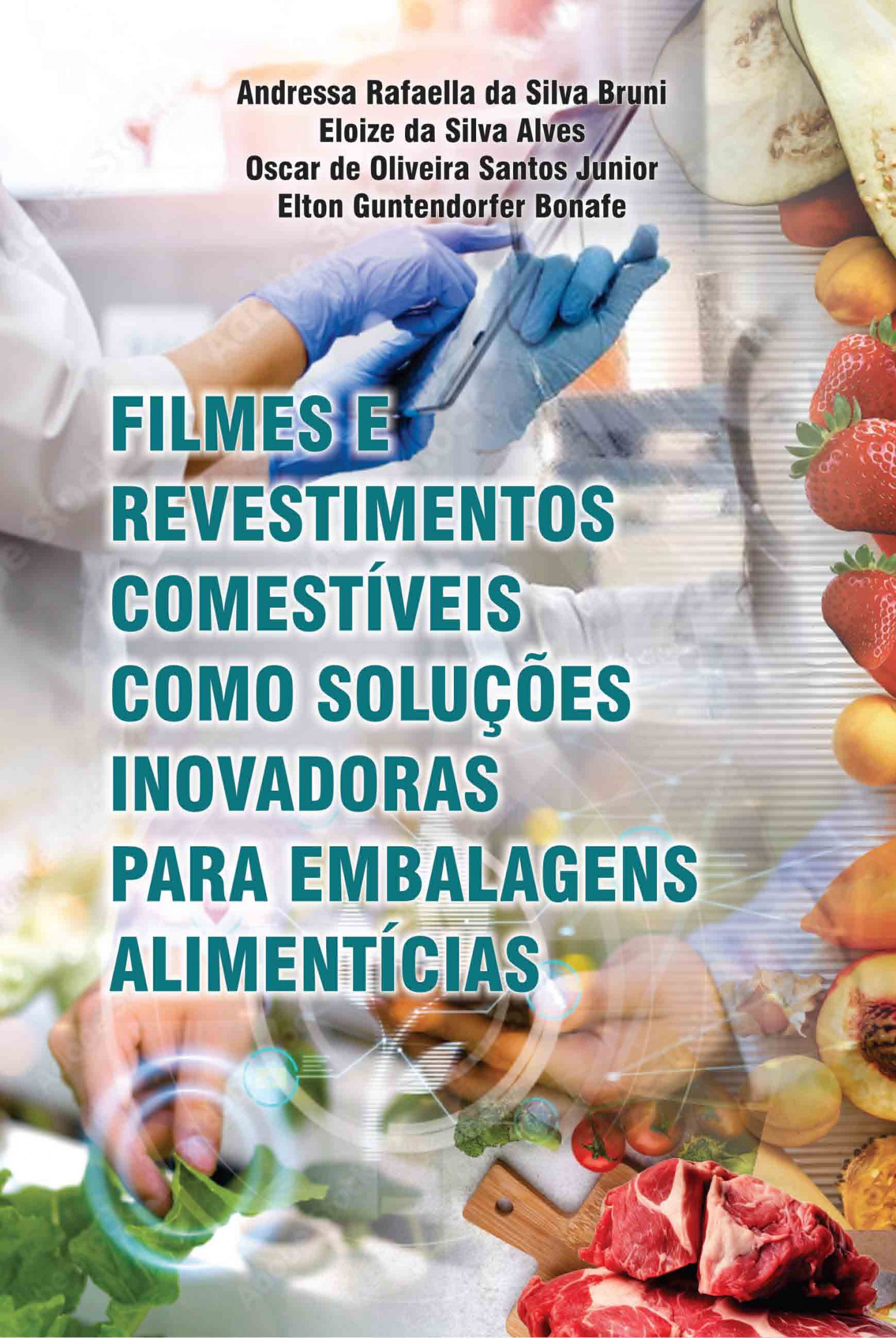 Filmes e Revestimentos Comestíveis como Soluções Inovadoras para Embalagens Alimentícias